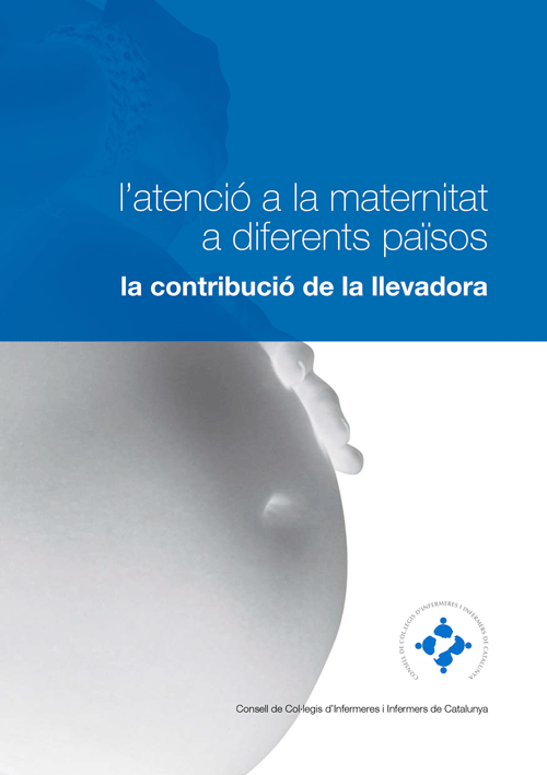 L'atenció a la maternitat a diferents països la contribució de la llevadora