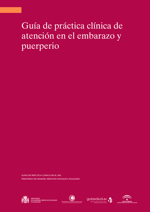 Guía de práctica clínica de atención en el embarazo y puerperio