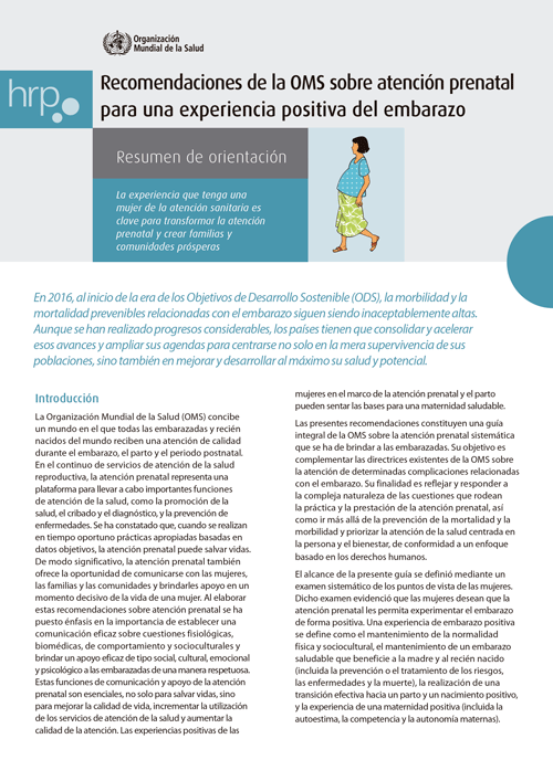 WHO-RHR-16 Recomendaciones de la OMS sobre atención prenatal para una experiencia positiva del embarazo - Resumen de orientación