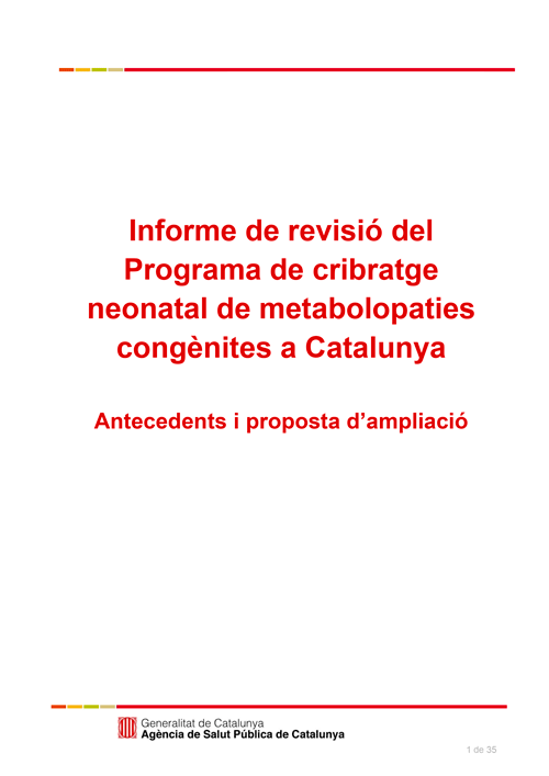 Informe de revisió del Programa de cribratge neonatal de metabolopaties congènites a Catalunya
