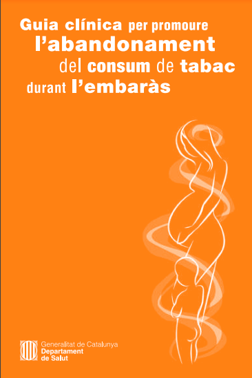 Guia clínica per promoure l'abandonament del consum de tabac durant l'embaràs