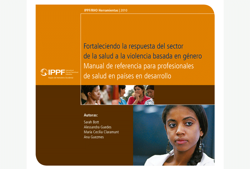 Fortaleciendo la respuesta del sector de la salud a la violencia basada en género