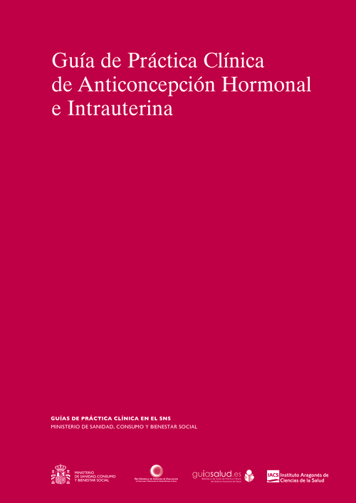 Guía de Práctica Clínica de Anticoncepción Hormonal e Intrauterina