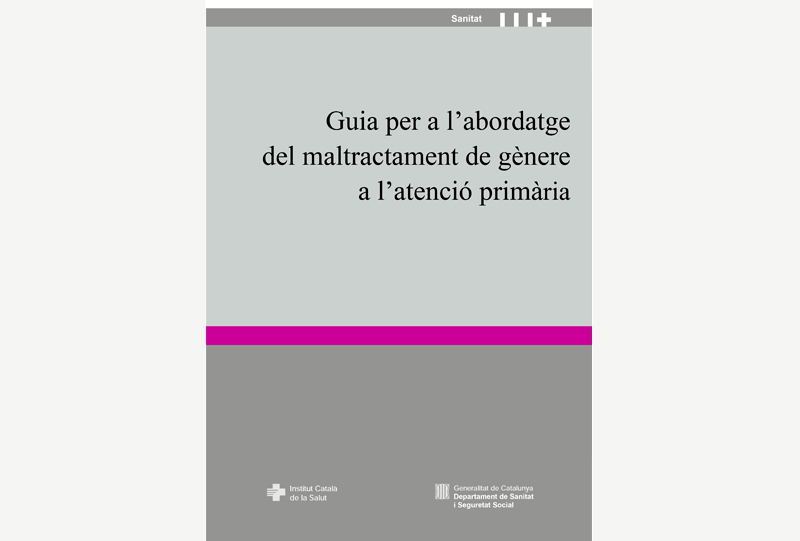 Guia per a l'abordatge del maltractament de gènere a l'atenció primària