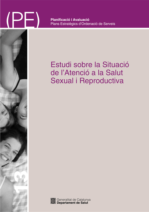 Estudi sobre la Situació de l’Atenció a la Salut Sexual i Reproductiva