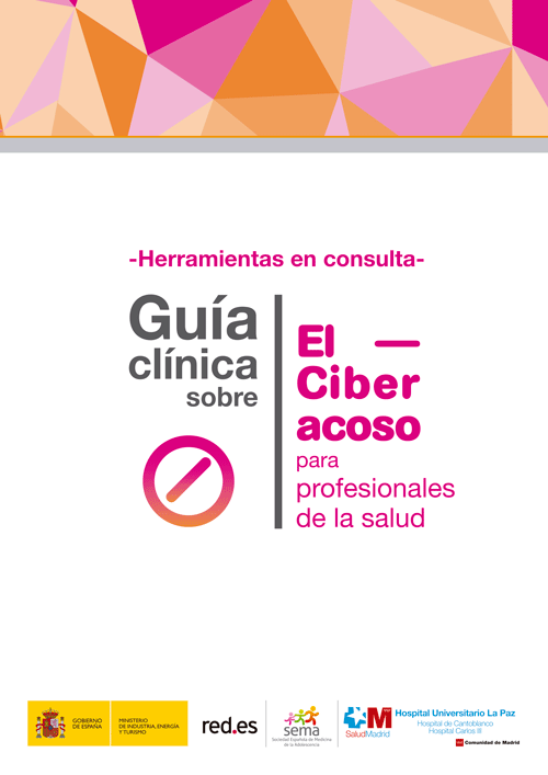 Guía clínica sobre el Ciberacoso - Herramientas en consulta