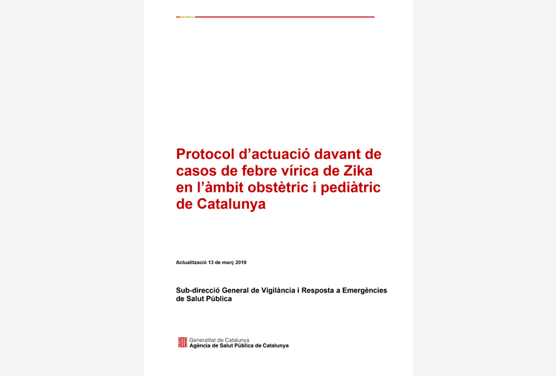 Protocol d’actuació davant casos de febre vírica de Zika en l’àmbit obstètric i pediàtric de Catalunya